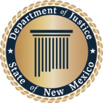 The image is the New Mexico Department of Justice primary seal. This seal is framed with gold gradient rope and a slim gold bar followed by a thicker dark blue circular bar that has white text that reads, "State of New Mexico" at the bottom and "Department of Justice" at the top. At the center of the seal is a gradient circle with a dark blue roman-inspired Pillar in the shape of New Mexico.